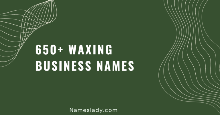 Waxing Business Names