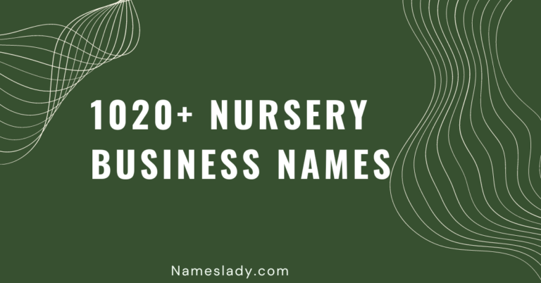 Nursery Business Names