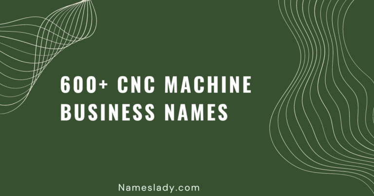 CNC Machine Business Names