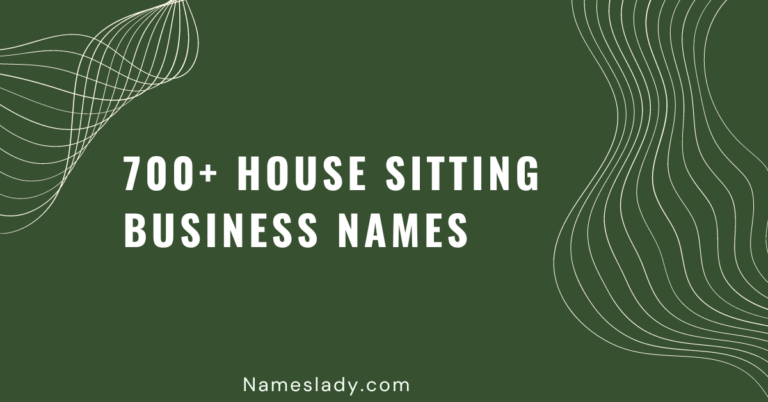 House Sitting Business Names