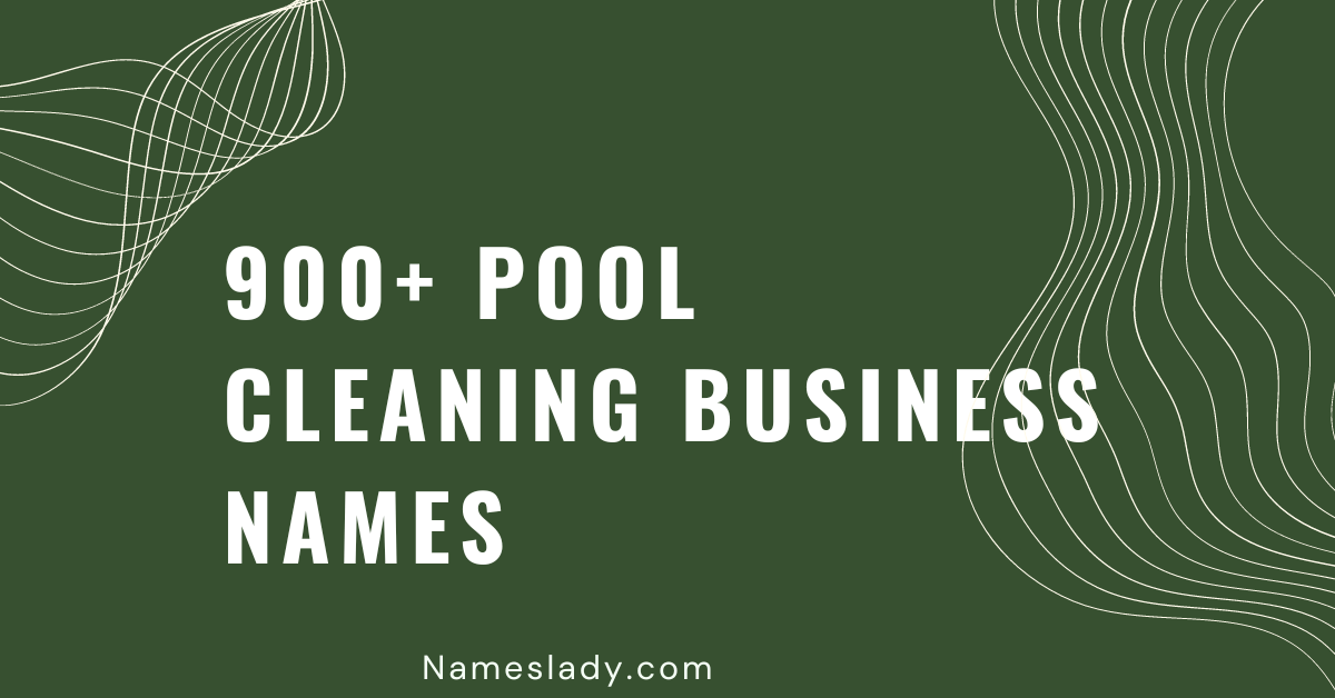 Pool cleaning business name ideas