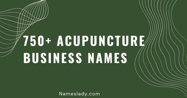 Acupuncture Business Names