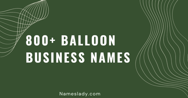 Balloon Business Names