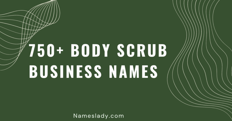 Body Scrub Business Names