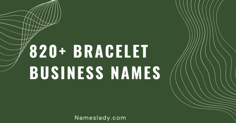 Bracelet Business Names