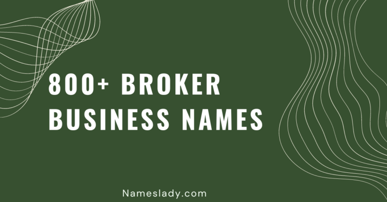 Broker Business Names