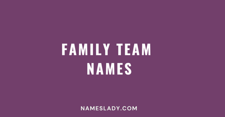 Family Team Names