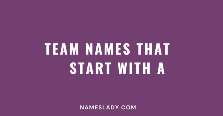 Team Names That Start With A