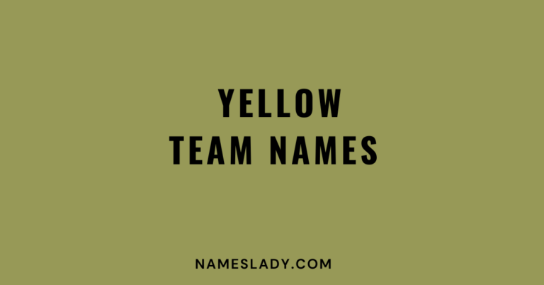 Yellow Team Names