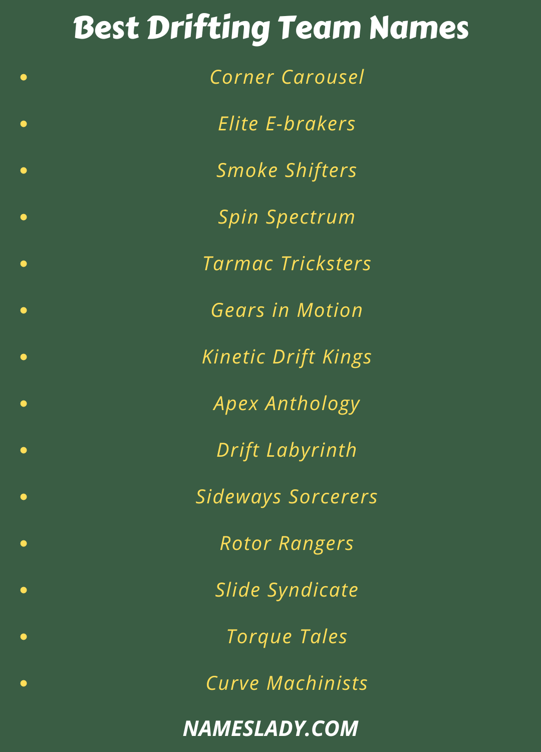 Drifting Team Names