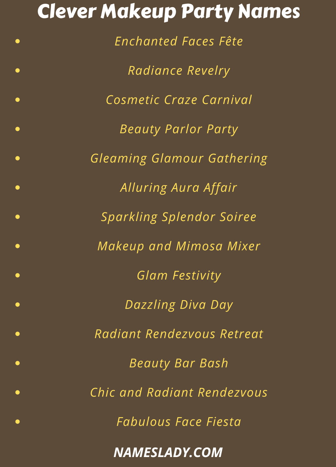 Makeup Party Names