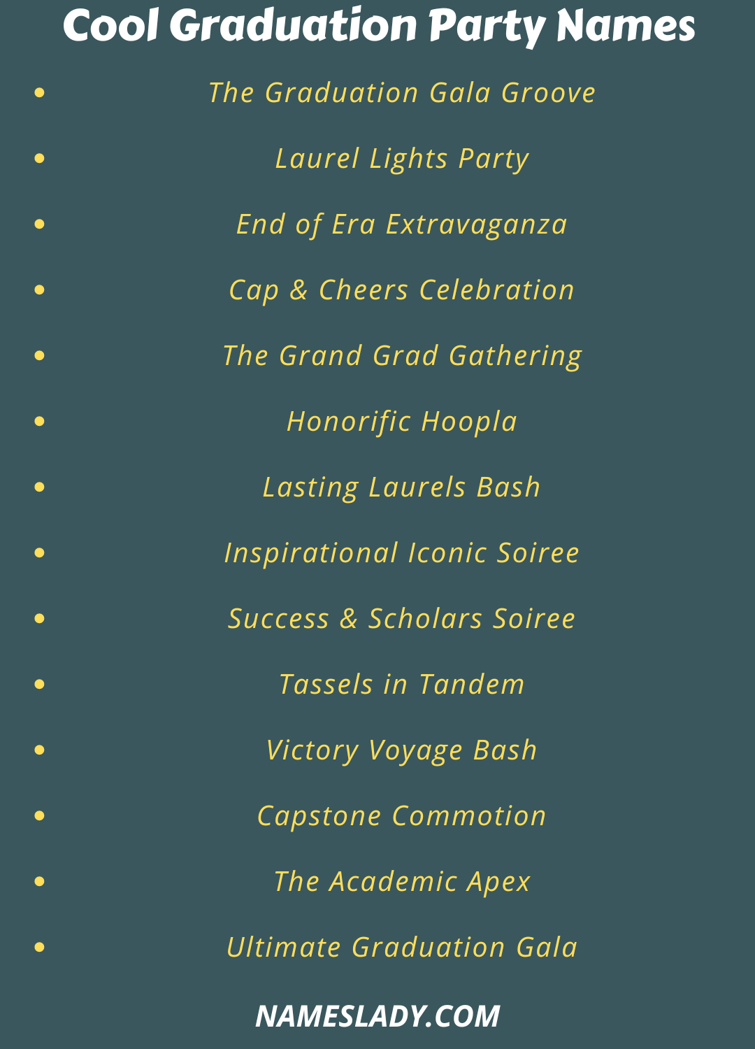 Graduation Party Names