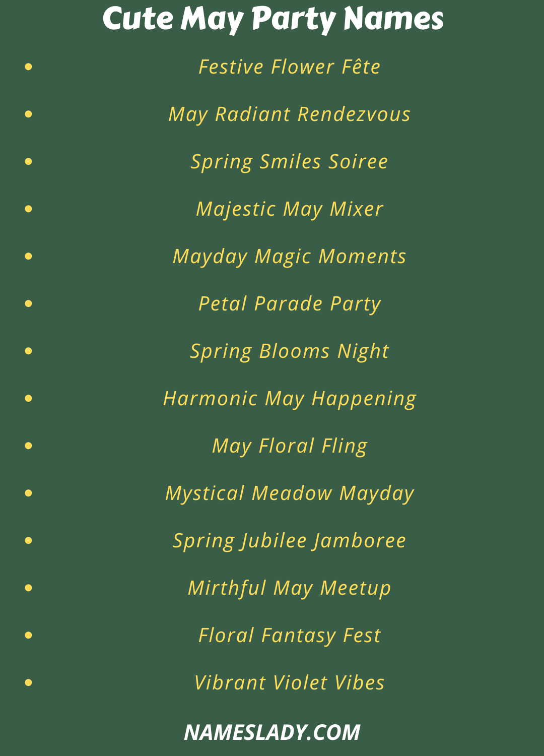 May Party Names