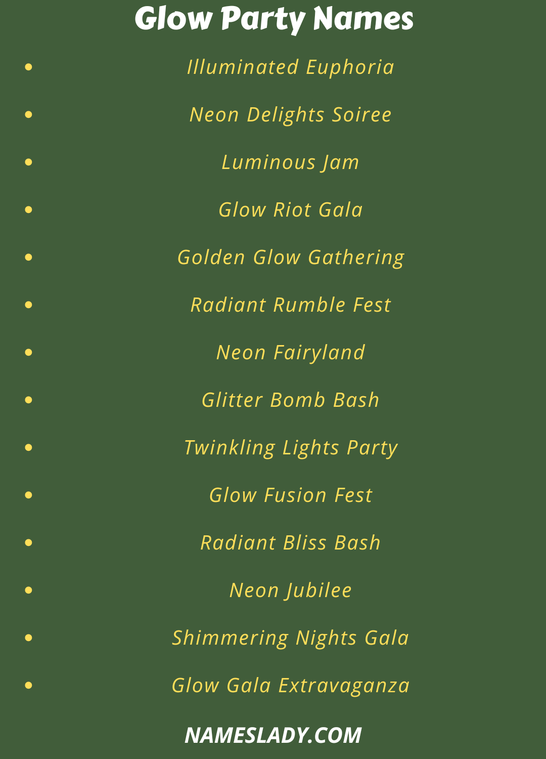 Glow Party Names